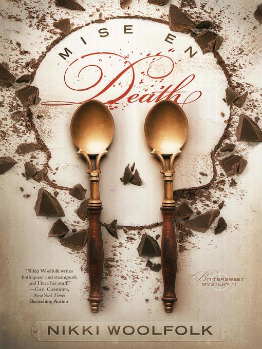 Title details for Mise En Death by Nikki Woolfolk - Available